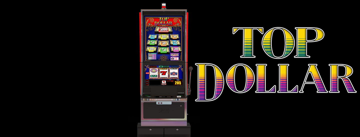 New Slot Machine, Top Dollar